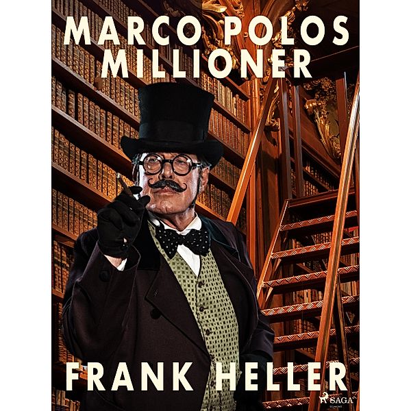 Marco Polos millioner, Frank Heller