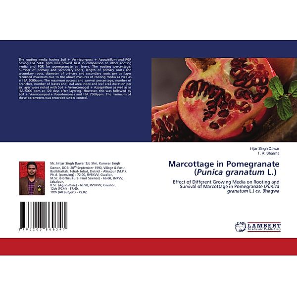 Marcottage in Pomegranate (Punica granatum L.), Intjar Singh Dawar, T. R. Sharma