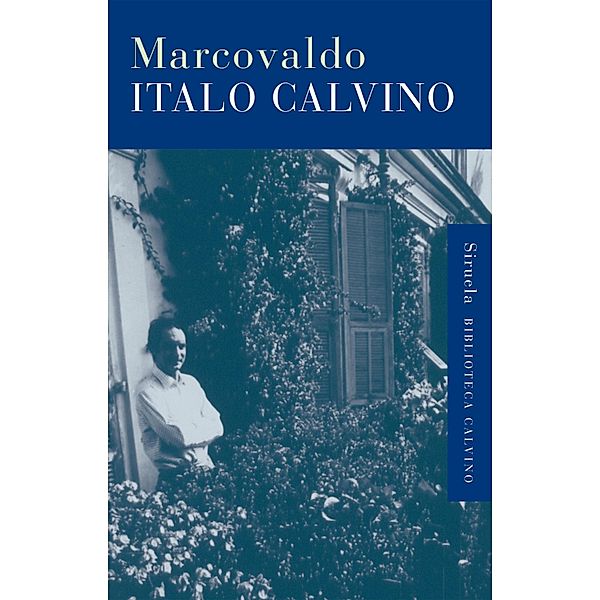Marcovaldo / Biblioteca Italo Calvino Bd.35, Italo Calvino