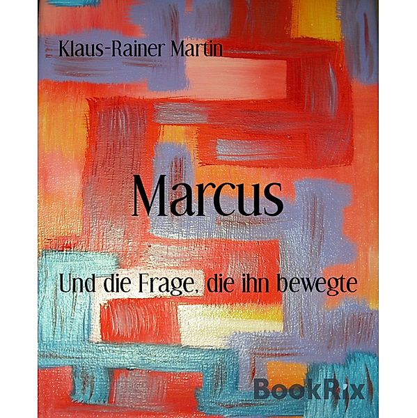 Marcus, Klaus-Rainer Martin