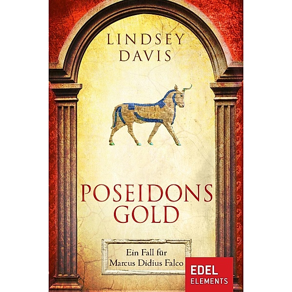 Marcus Didius Falco: 5 Poseidons Gold, Lindsey Davis