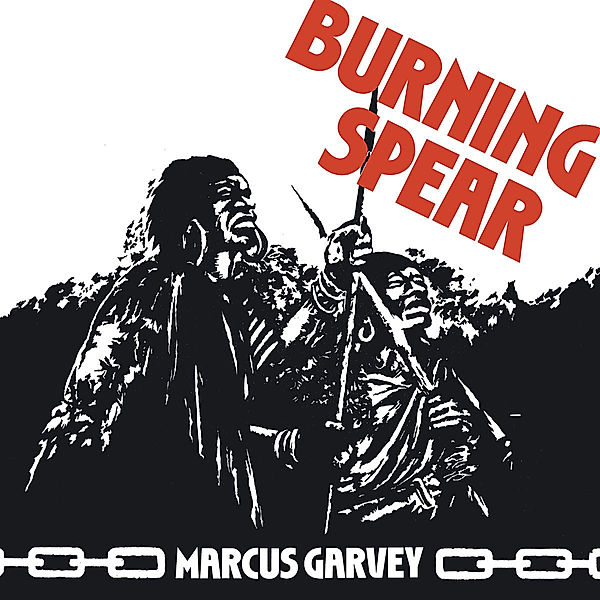 Marcus Garvey (Ldt.Back To Black Vinyl), Burning Spear