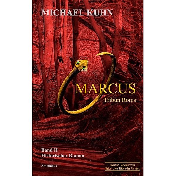 Marcus - Tribun Roms, Michael Kuhn