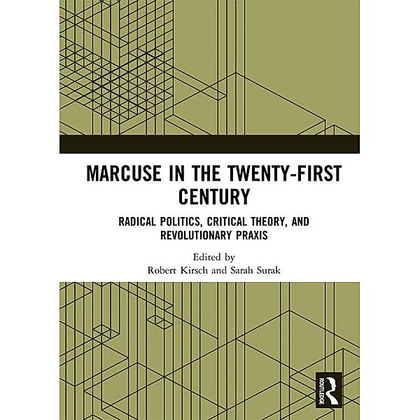 Marcuse in the Twenty-First Century