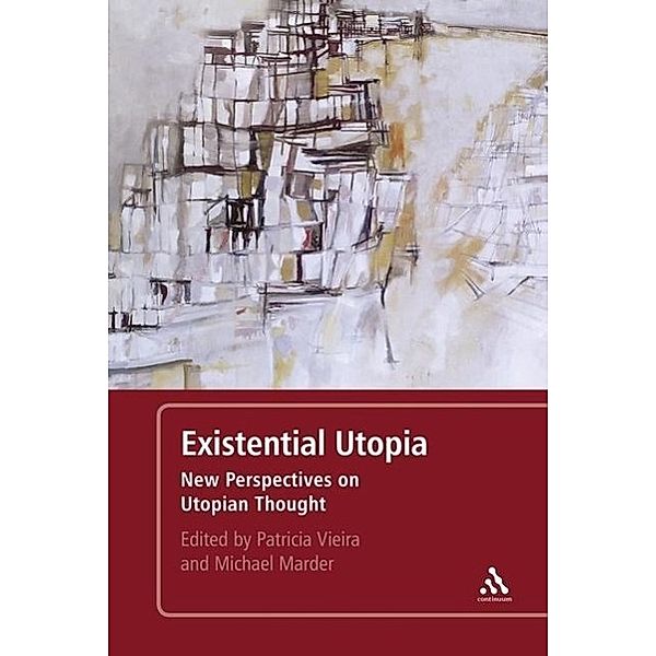 Marder, M: Existential Utopia, Michael Marder
