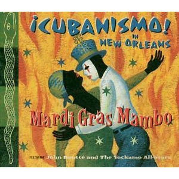 Mardi Gras Mambo, Cubanismo!