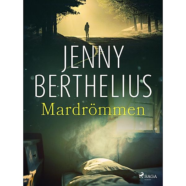 Mardrömmen, Jenny Berthelius