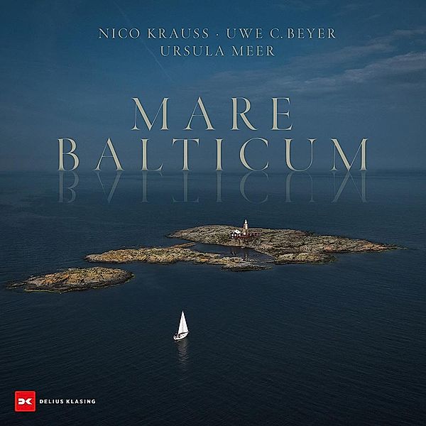 Mare Balticum, Uwe C. Beyer, Ursula Meer