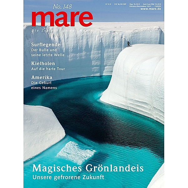 mare - Die Zeitschrift der Meere / No. 148 / Magisches Grönlandeis