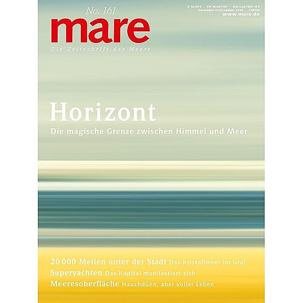 mare - Die Zeitschrift der Meere / No. 161 / Horizont