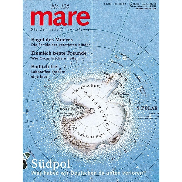 mare, Die Zeitschrift der Meere: Nr.126 Südpol