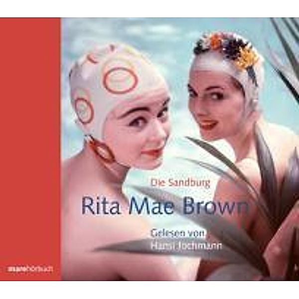 mare Hörbuch - Die Sandburg, 2 Audio-CDs, Rita Mae Brown