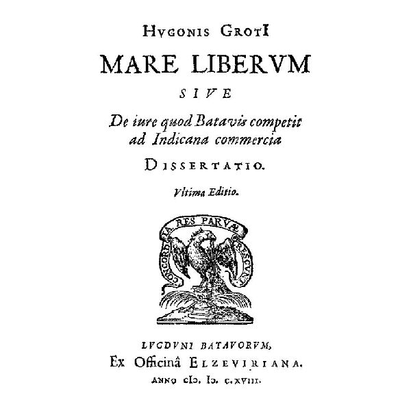 Mare liberum, Hugo De Groot