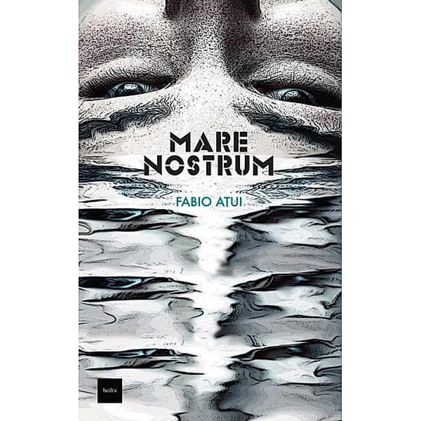 Mare Nostrum, Fabio Atui