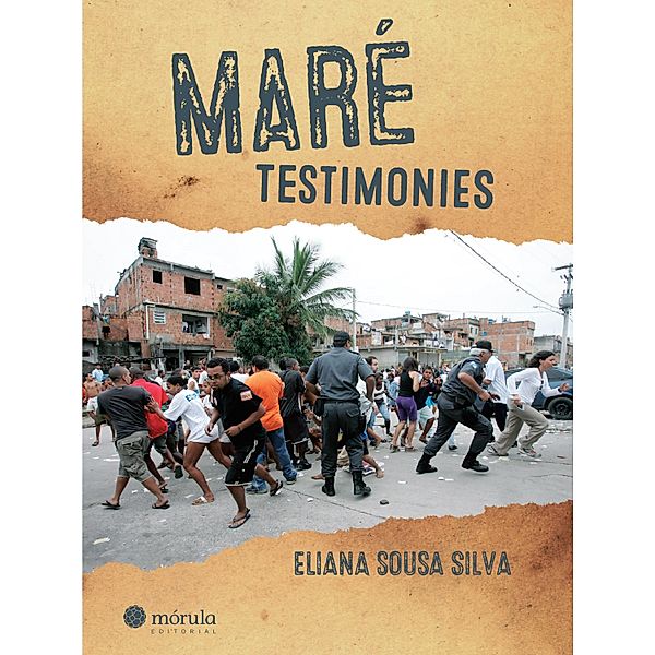 Maré Testimonies, Eliana Sousa e Silva