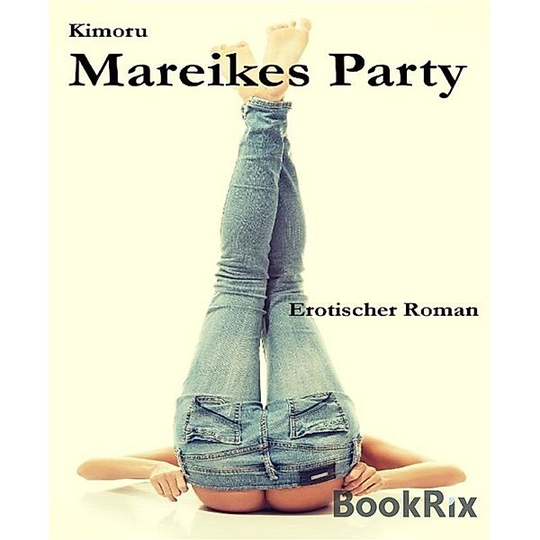 Mareikes Party, Kimon Rudisch