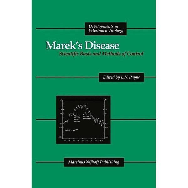 Marek's Disease / Developments in Veterinary Virology Bd.1