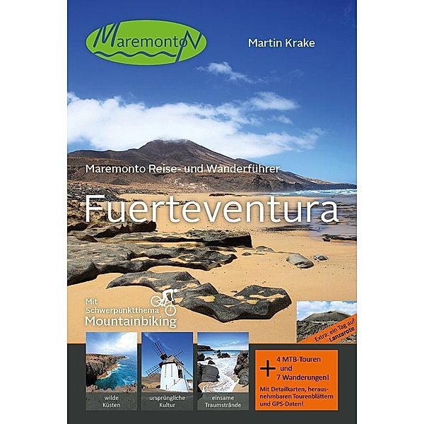 Maremonto Reise- und Wanderführer: Fuerteventura, m. 11 Buch, Martin Krake