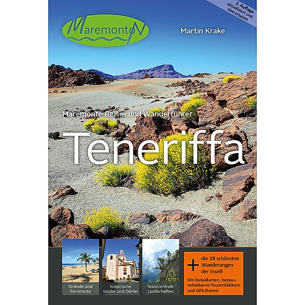 Maremonto Reise- und Wanderführer: Teneriffa, m. 18 Tourenktn., Martin Krake