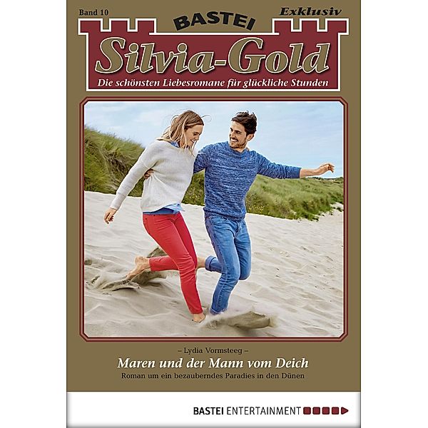 Maren und der Mann vom Deich / Silvia-Gold Bd.10, Lydia Vormsteeg