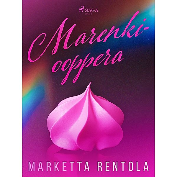 Marenkiooppera, Marketta Rentola