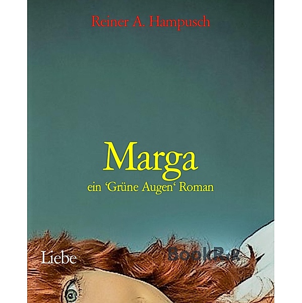 Marga, Reiner A. Hampusch