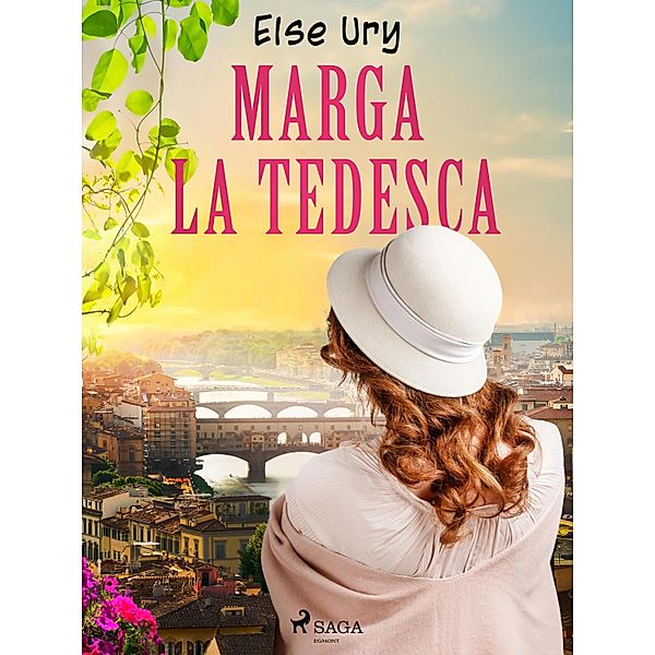 Marga la Tedesca, Else Ury