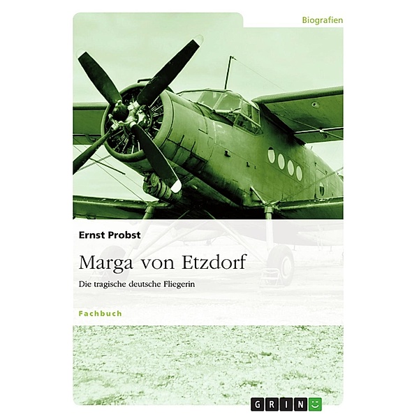 Marga von Etzdorf, Ernst Probst