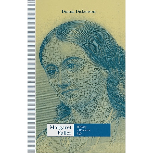 Margaret Fuller, Donna Dickenson
