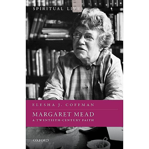 Margaret Mead, Elesha J. Coffman