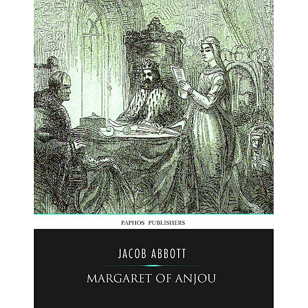 Margaret of Anjou, Jacob Abbott