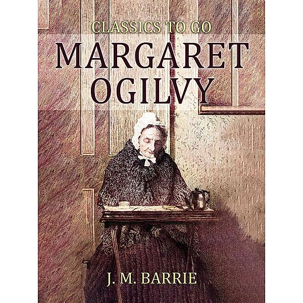 Margaret Ogilvy, J. M. Barrie