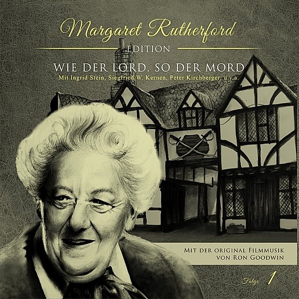 Margaret Rutherford Edition - Wie der Lord, so der Mord,1 Audio-CD