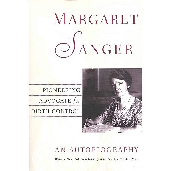 Margaret Sanger, Kathryn Cullen-Dupont