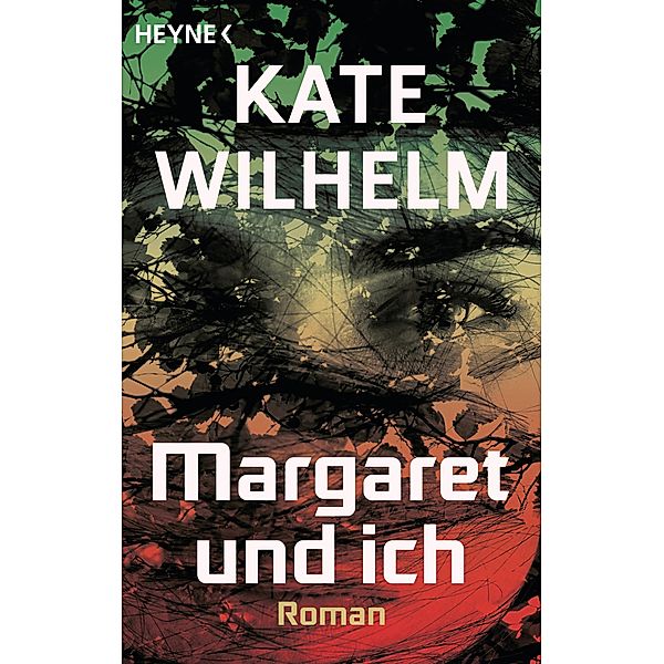 Margaret und ich, Kate Wilhelm