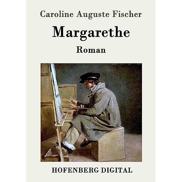 Margarethe, Caroline Auguste Fischer