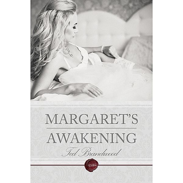 Margaret's Awakening, Ted Brandwood
