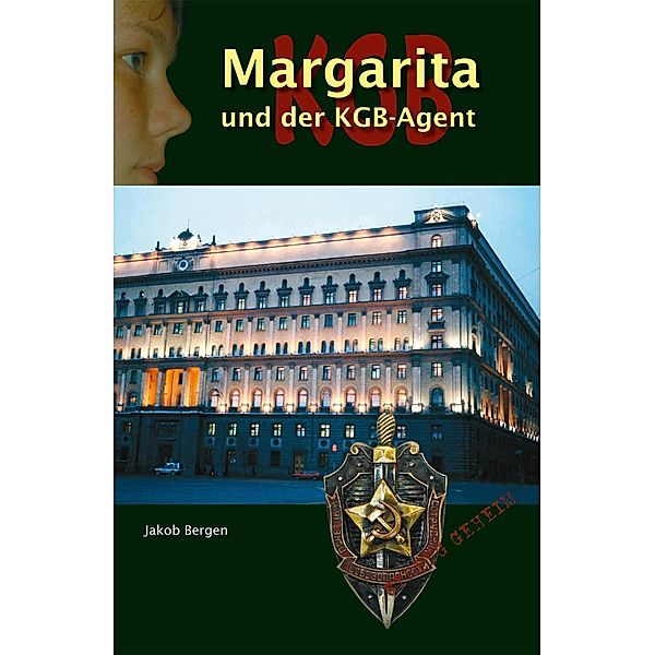 Margarita und der KGB Agent, Jakob Bergen