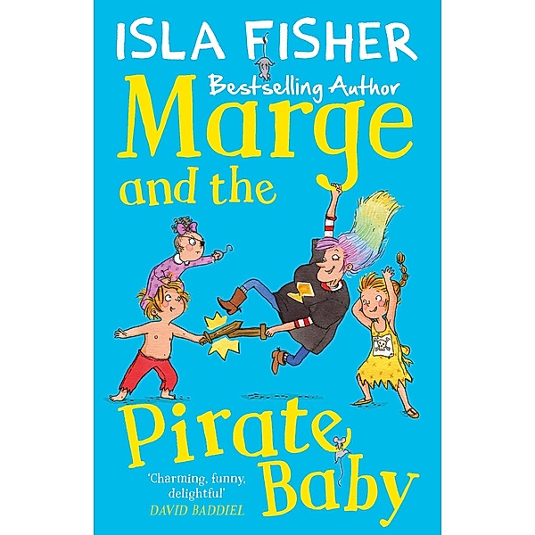 Marge and the Pirate Baby / Marge Bd.2, Isla Fisher