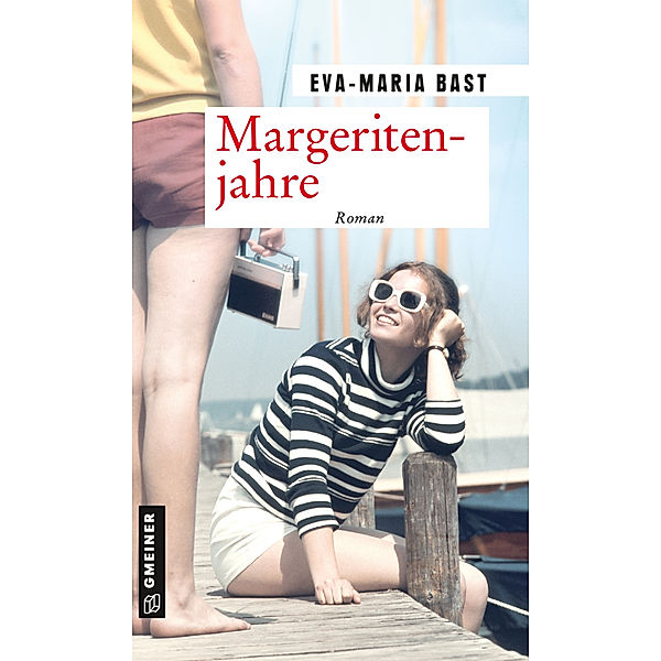 Margeritenjahre, Eva-Maria Bast