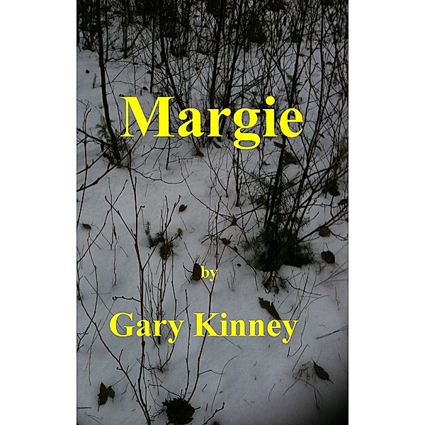 Margie, Gary Kinney