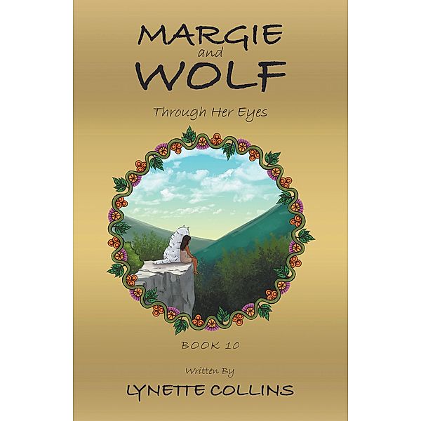 Margie and Wolf, Lynette Collins