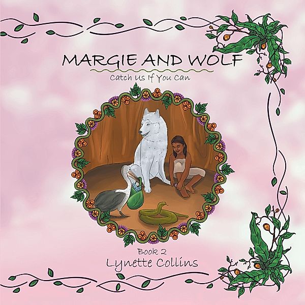 Margie and Wolf Book 2, Lynette Collins