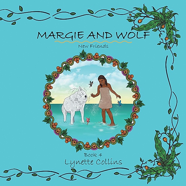 Margie and Wolf Book 4, Lynette Collins