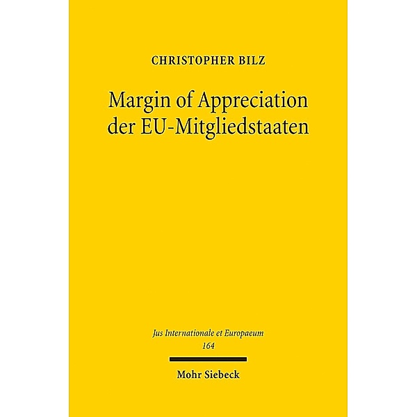 Margin of Appreciation der EU-Mitgliedstaaten, Christopher Bilz