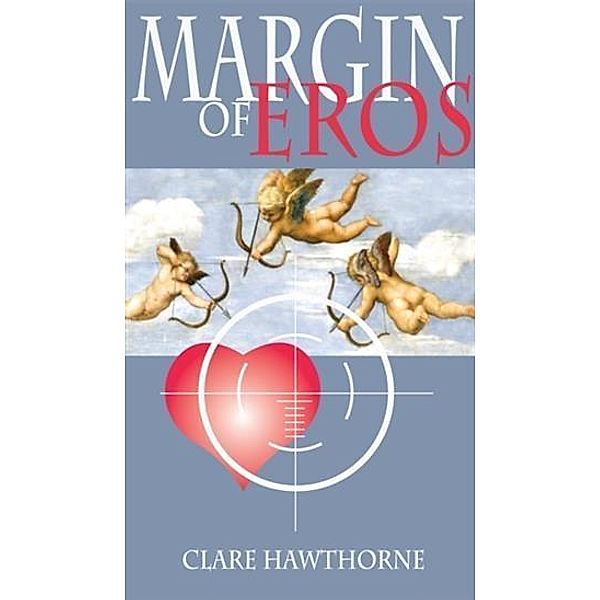 Margin of Eros, Clare Hawthorne