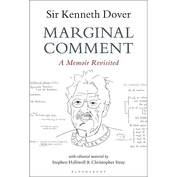 Marginal Comment, K. J. Dover, Stephen Halliwell, Christopher Stray