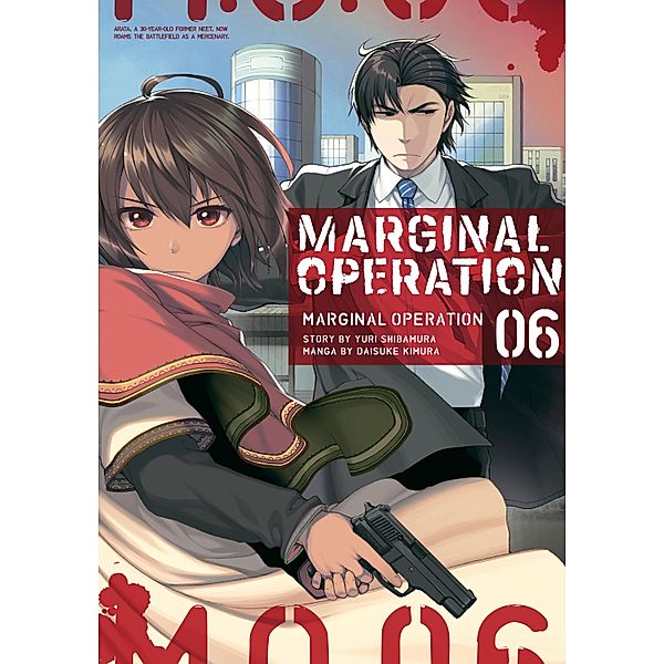 Marginal Operation: Volume 6 / Marginal Operation Bd.6, Yuri Shibamura