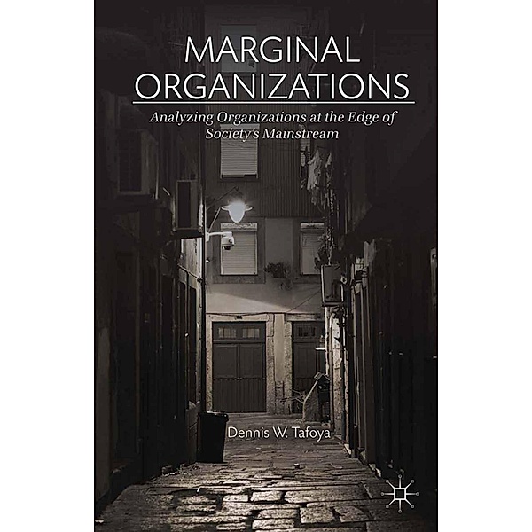 Marginal Organizations, Dennis W. Tafoya