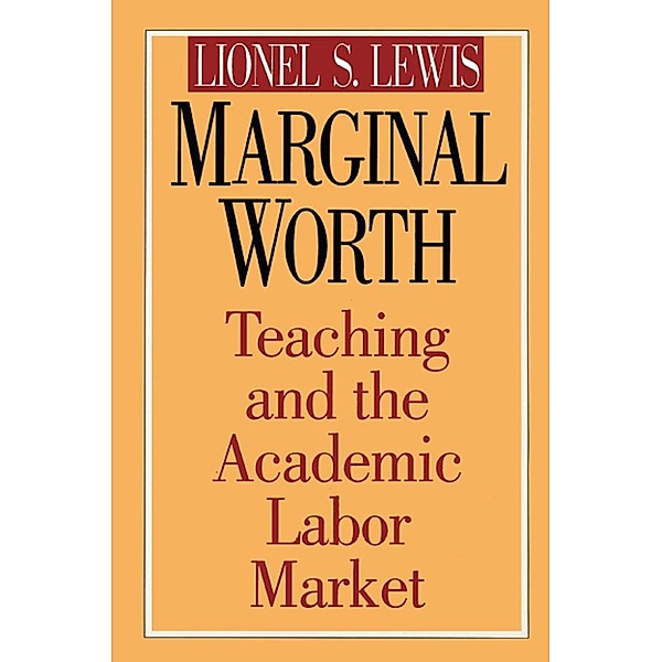 Marginal Worth, Lionel S. Lewis